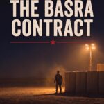 The Basra Contract: The Price of Passage (The Contractor Series Book 2)